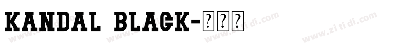Kandal Black字体转换